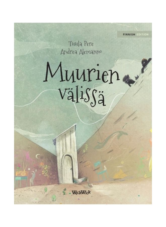 Muurien Välissä Finnish Edition Of Between The Walls hardcover finnish - 01-Jan-2018