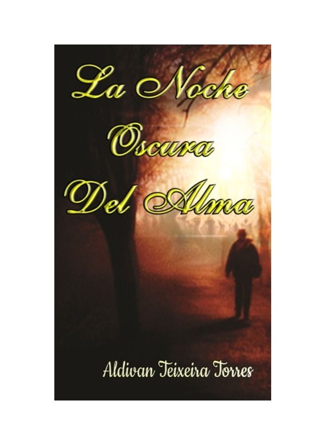 La Noche Oscura Del Alma paperback spanish - 01-Jan-2018