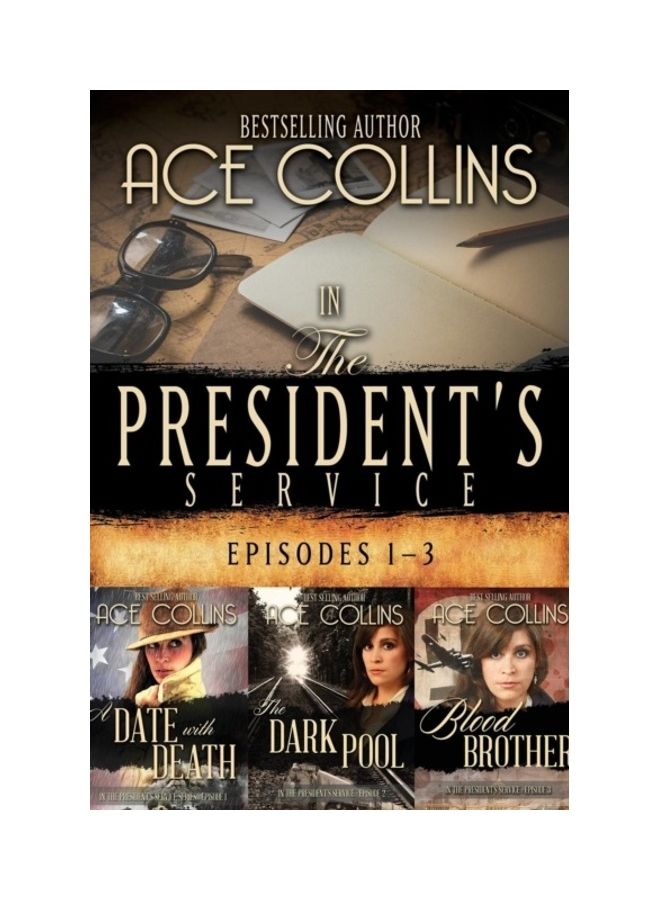 In The President's Service: Episodes 1-3 paperback english - 01-Jan-2017 