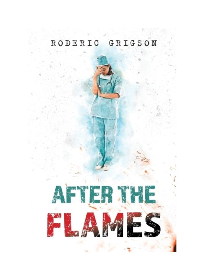 After The Flames Paperback English by Roderic Grigson 