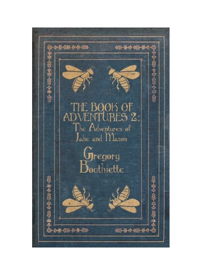 The Book Of Adventures 2: The Adventures Of Jake And Mason paperback english