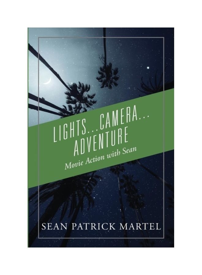 Lights Camera Adventure: Movie Action With Sean paperback english - 01-Jan-2016 