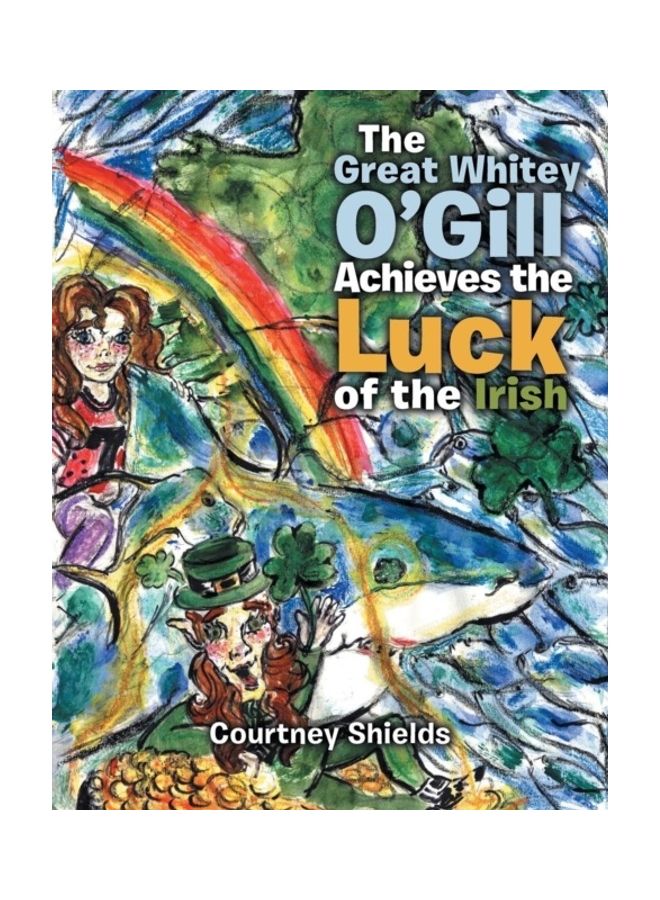 The Great Whitey O'gill Achieve The Luck Of The Irish paperback english 