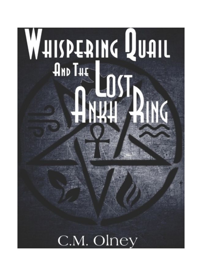 Whispering Quail And The Lost Ankh Ring paperback english 