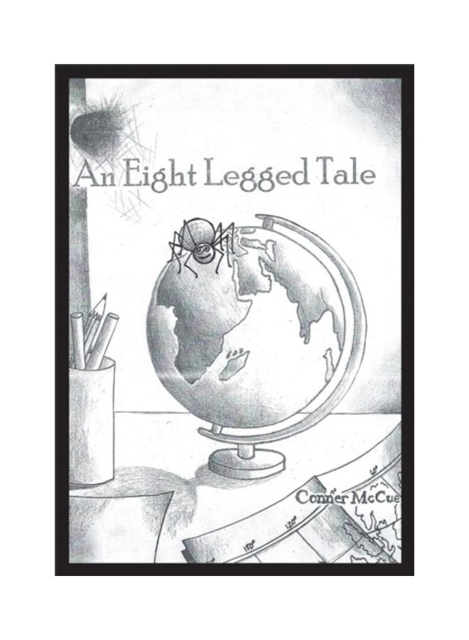 An Eight Legged Tale Paperback English by Conner McCue