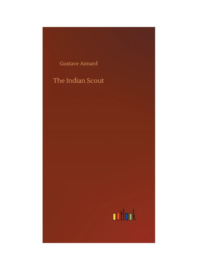 The Indian Scout hardcover english