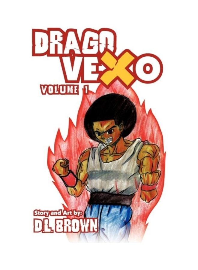 Drago Vexo Paperback English by D. L. Brown - 01-Jan-2012 