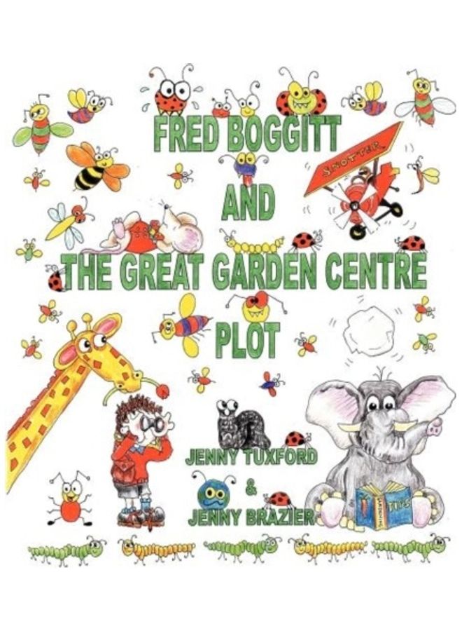 Fred Boggitt And The Great Garden Centre Plot paperback english - 01-Jan-2012 