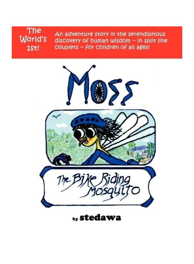 Moss, The Bike-Riding Mosquito paperback english - 01-Jan-2009