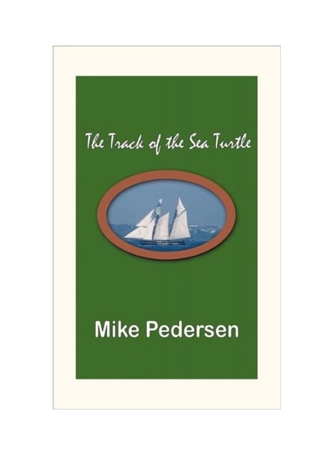 The Track Of The Sea Turtle Paperback English by Mike Pedersen 