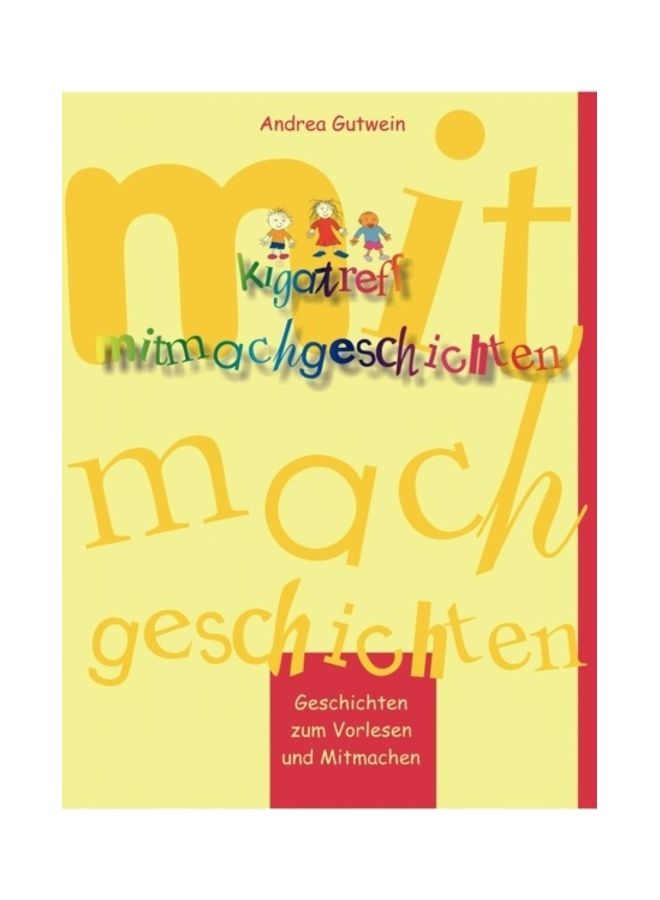 Kigatreff Mitmachgeschichten paperback german - 01-Jan-2007