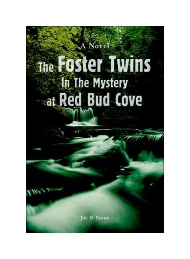The Foster Twins In The Mystery At Red Bud Cove Paperback English by Jim D. Brown 