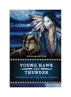 Young Hawk And Thunder: Guardians Of The Magic Forest paperback english