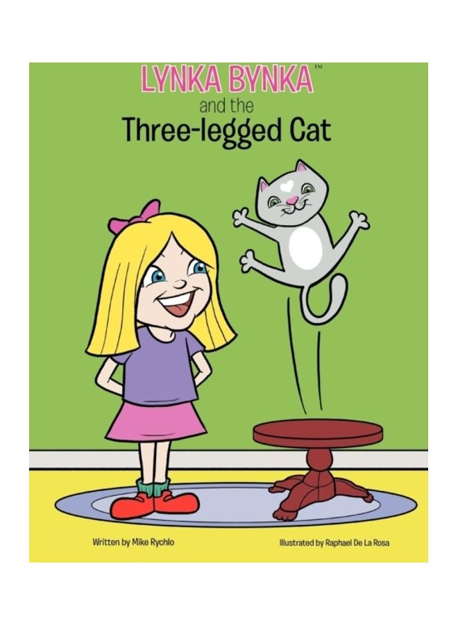Lynka Bynka And The Three Legged Cat paperback english - 01-Jan-2012