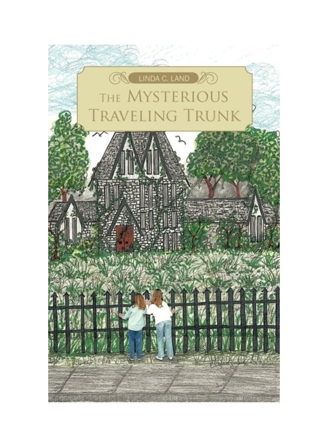 The Mysterious Traveling Trunk paperback english - 01-Jan-2011 