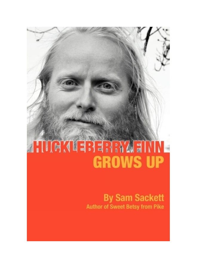 Huckleberry Finn Grows Up Paperback English by Sackett, Sam - 01-Jan-2012 