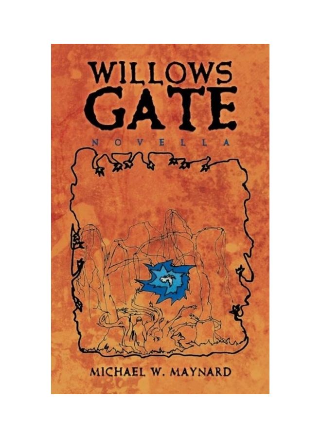 Willows Gate: Novella paperback english 