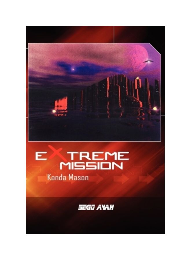 Extreme Mission Konda Mason Paperback English by Sego Ayah - 40544 
