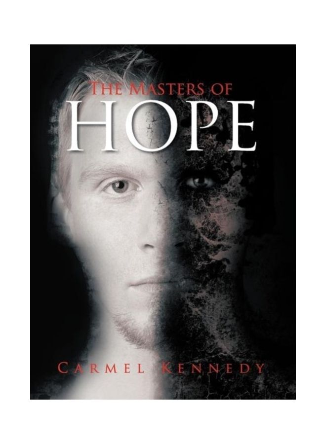 The Masters Of Hope Hardcover English by Carmel Kennedy 