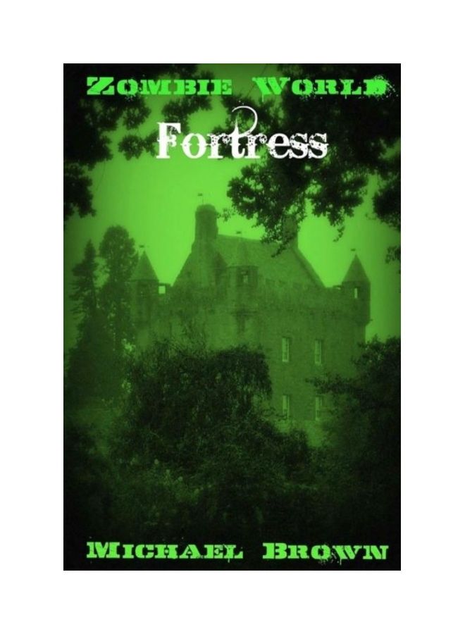 Zombie World Fortress Paperback English by Michael Brown 