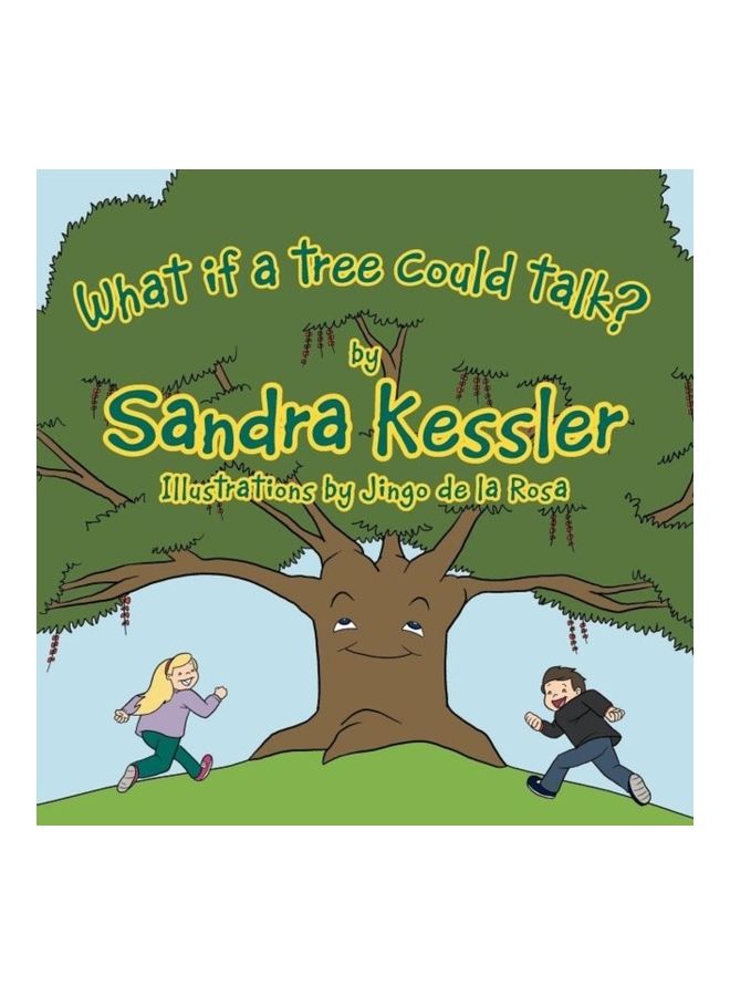 What If A Tree Could Talk? paperback english