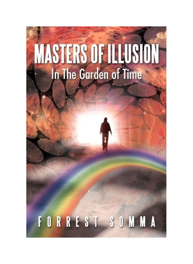 Masters Of Illusion In The Garden Of Time paperback english 