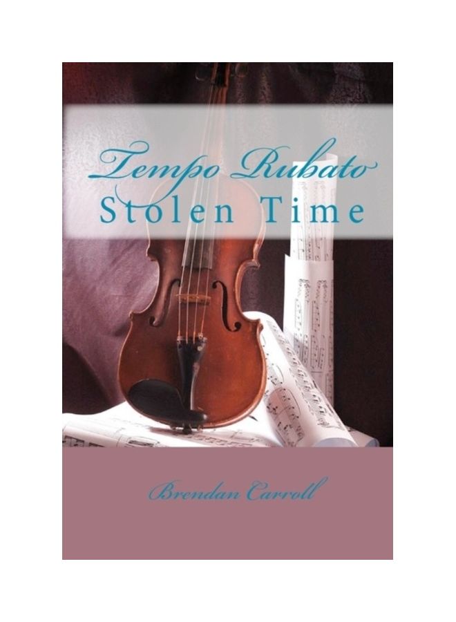 Tempo Rubato: Stolen Time paperback english 