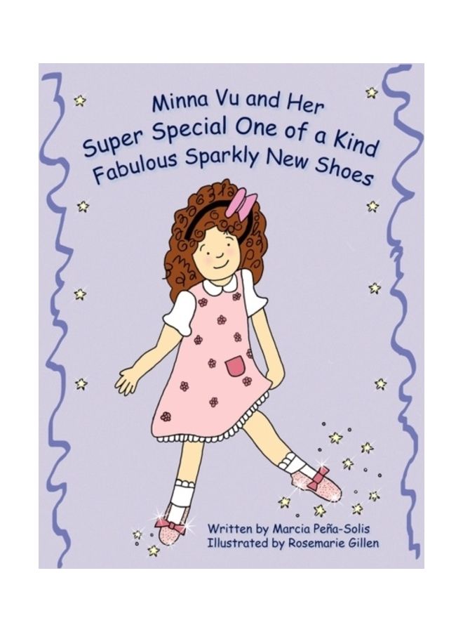 Minna Vu and Her Super Special One of a Kind Fabulous Sparkly New Shoes paperback english - 01-Jan-2009 