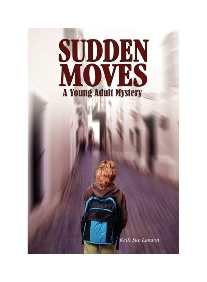 Sudden Moves: A Young Adult Mystery hardcover english - v1608018840/N42908549A_1