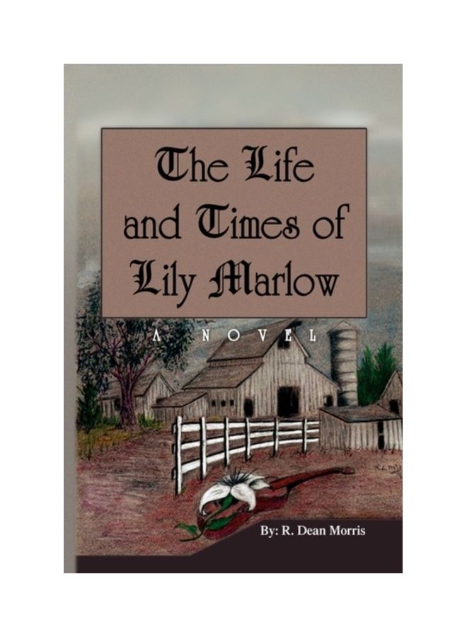 The Life And Times Of Lily Marlow paperback english 