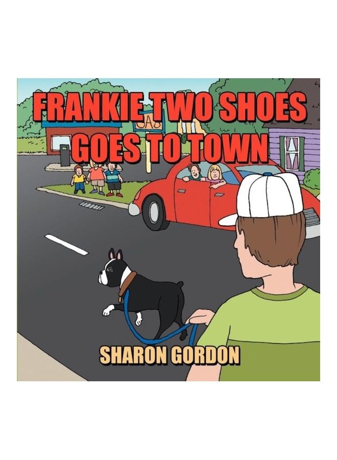 Frankie Two Shoes Goes To Town paperback english - 01-Jan-2012 