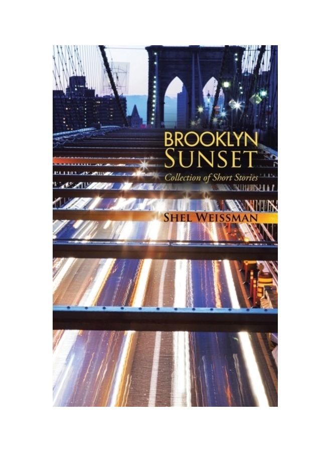 Brooklyn Sunset: Collection Of Short Stories paperback english - 01-Jan-2015 