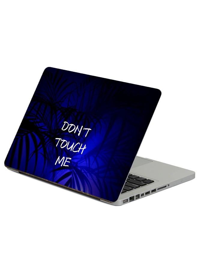 Inscription Touch Printed Laptop Sticker Multicolour