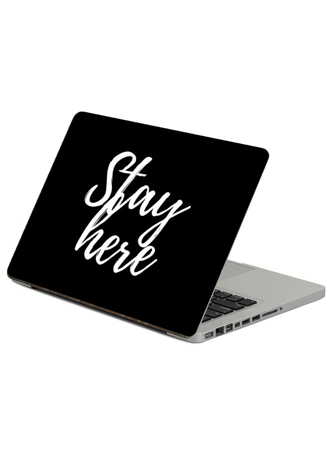 ملصق لابتوب بطبعة "Stay Here" متعدد الألوان