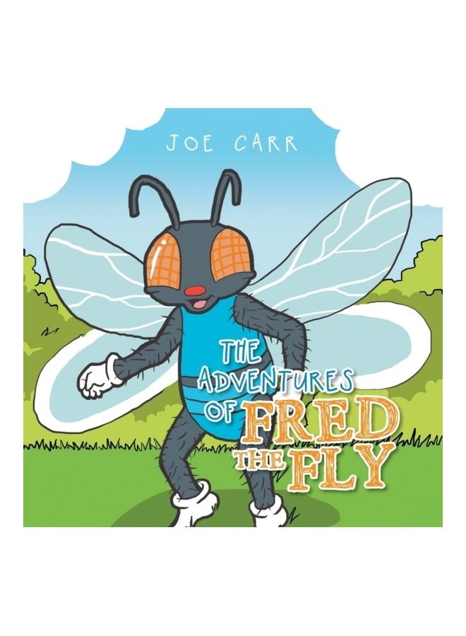 The Adventures Of Fred The Fly paperback english 