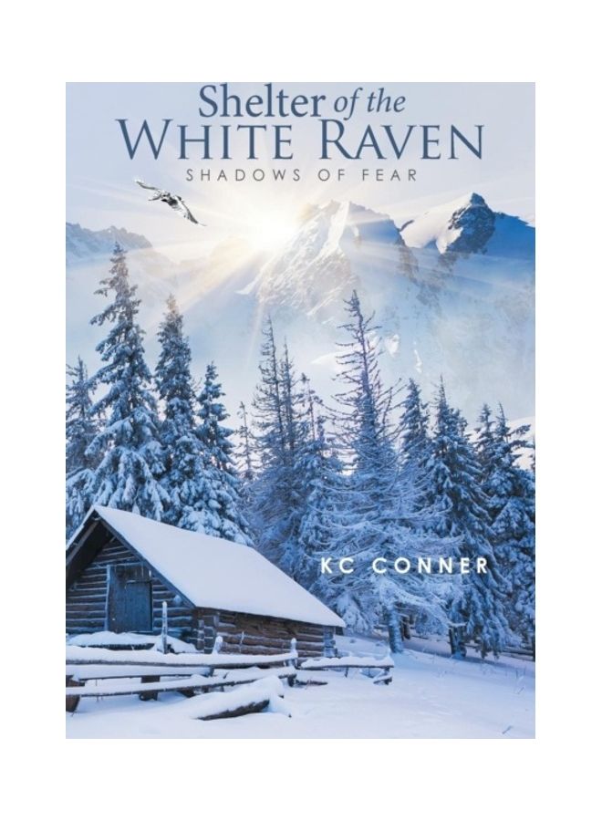 Shelter Of The White Raven: Shadows Of Fear paperback english 