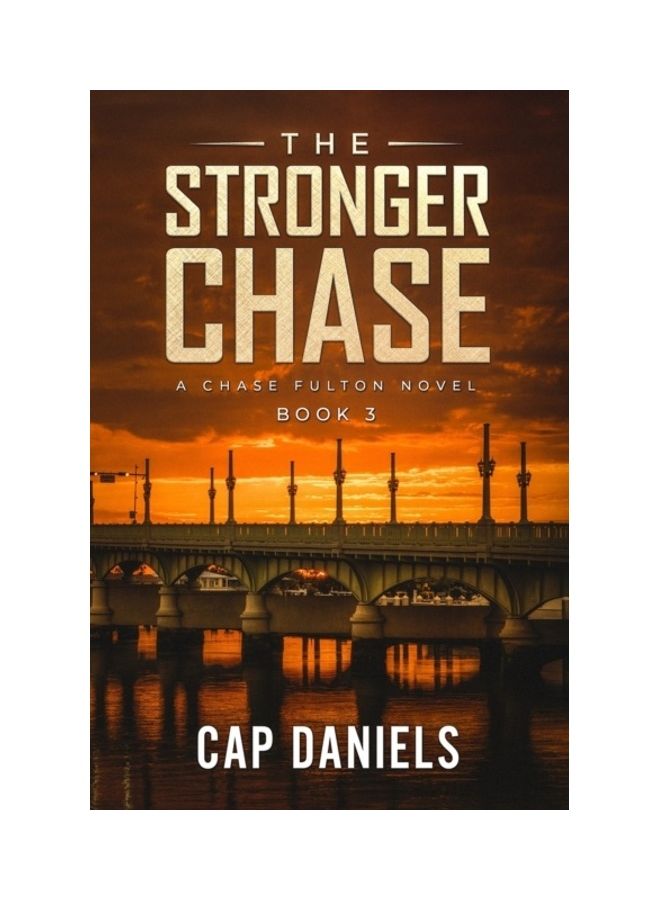 The Stronger Chase: A Chase Fulton Novel paperback english 