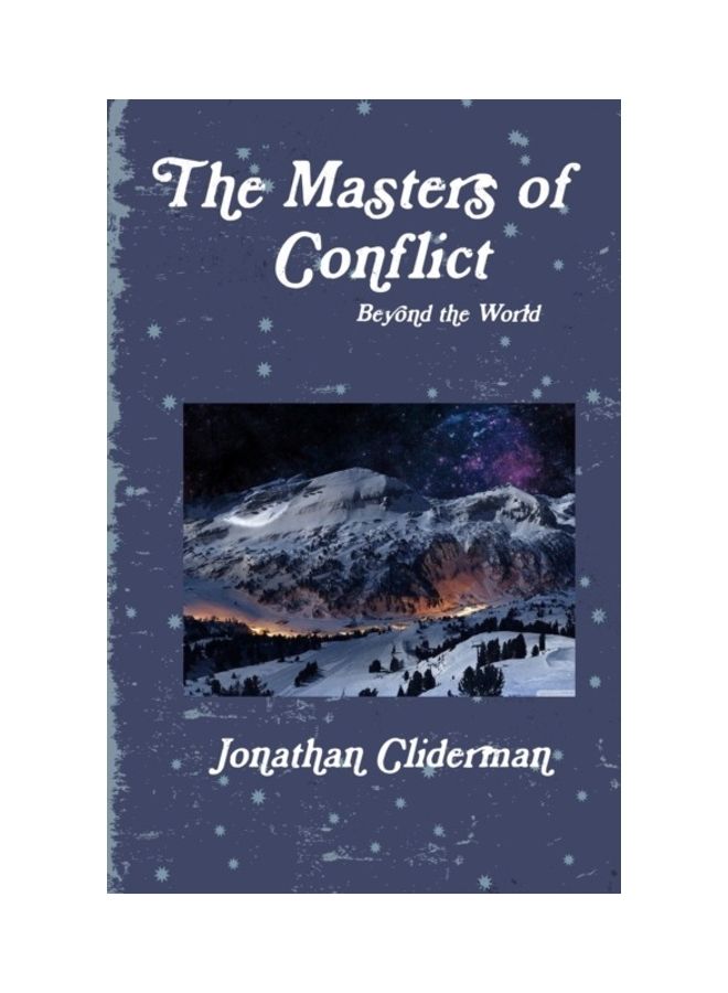 The Masters Of Conflict: Beyond The World Paperback English by Jonathan Cliderman - 01-Jan-2018 