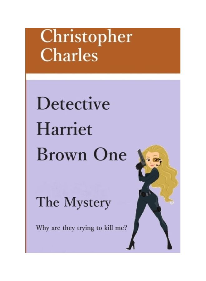 Detective Harriet Brown One The Mystery paperback english - 01-Jan-2019 