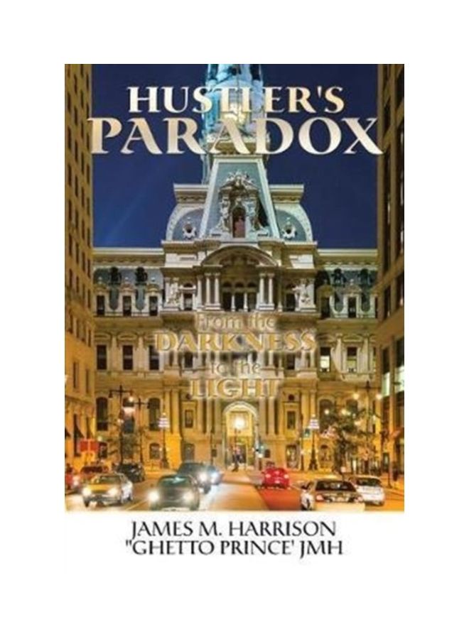 Hustler's Paradox: From The Darkness To The Light paperback english 