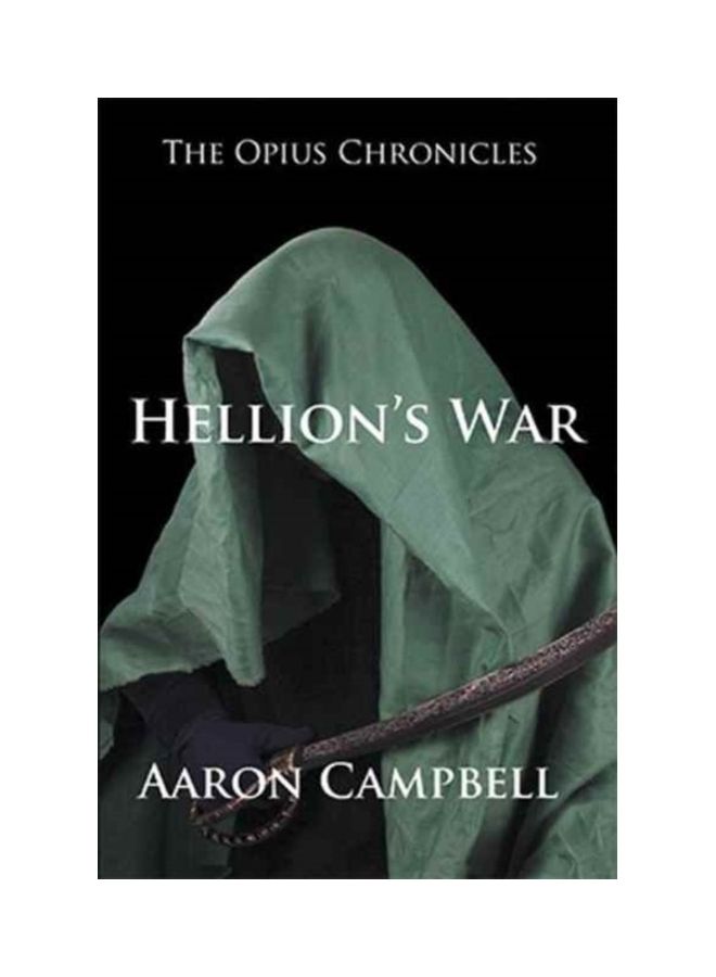The Opius Chronicles: Hellion's War hardcover english