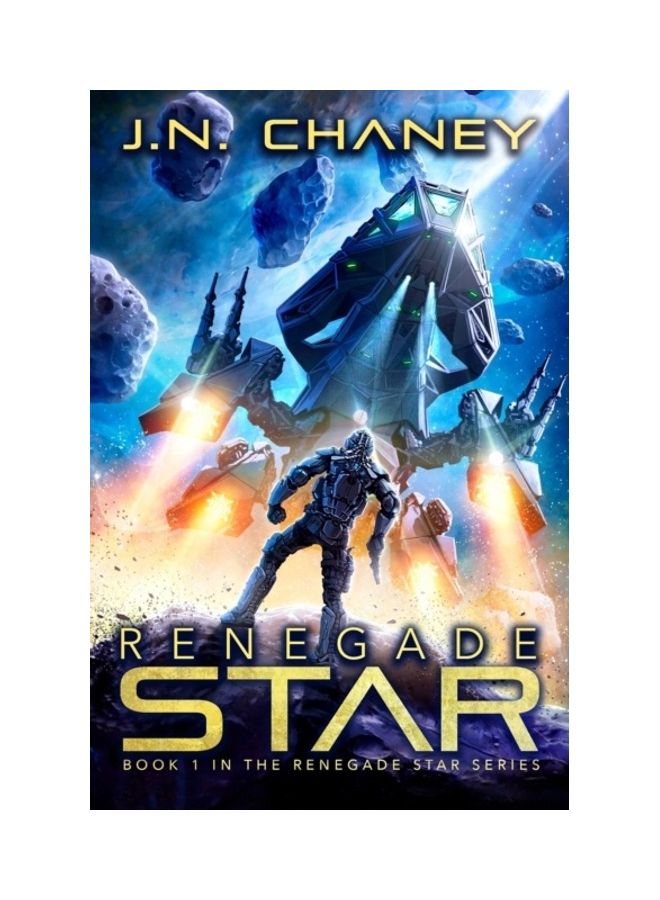Renegade Star: An Intergalactic Space Opera Adventure paperback english 
