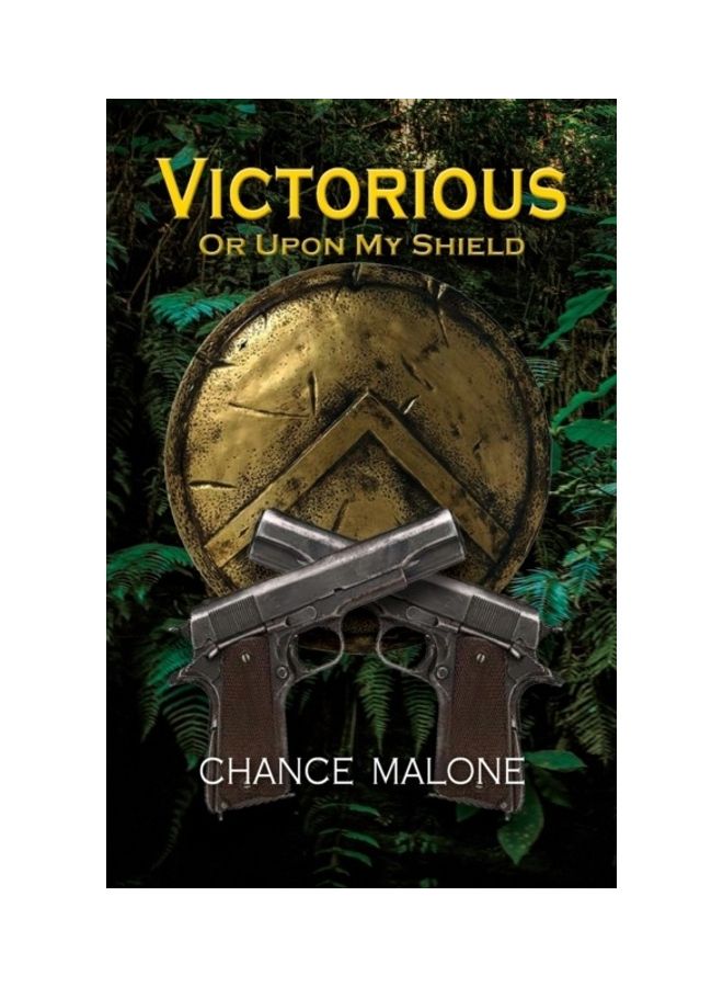 Victorious or Upon My Shield paperback english - 01-Jan-2013 