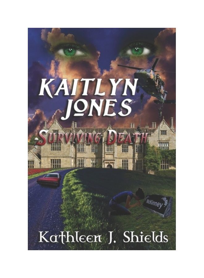 Kaitlyn Jones, Surviving Death paperback english - 01-Jan-2014 