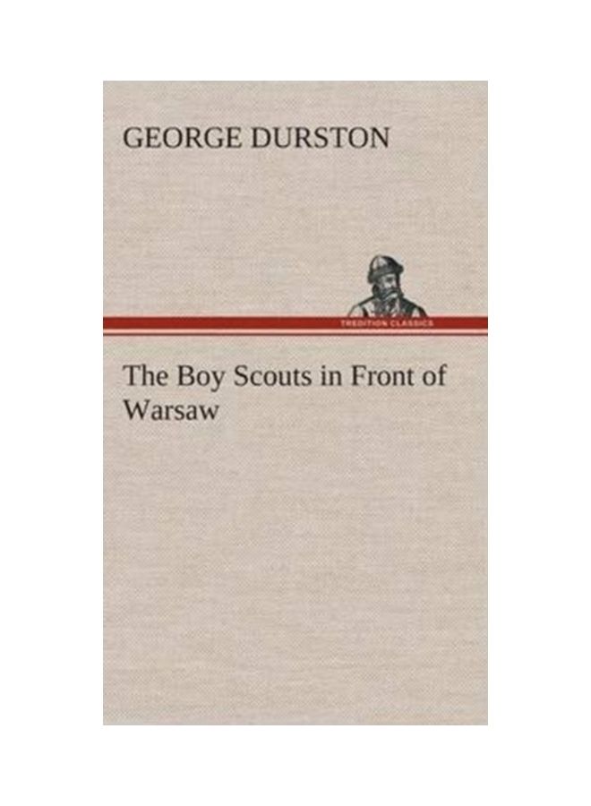 The Boy Scouts In Front Of Warsaw hardcover english - 01-Jan-2013