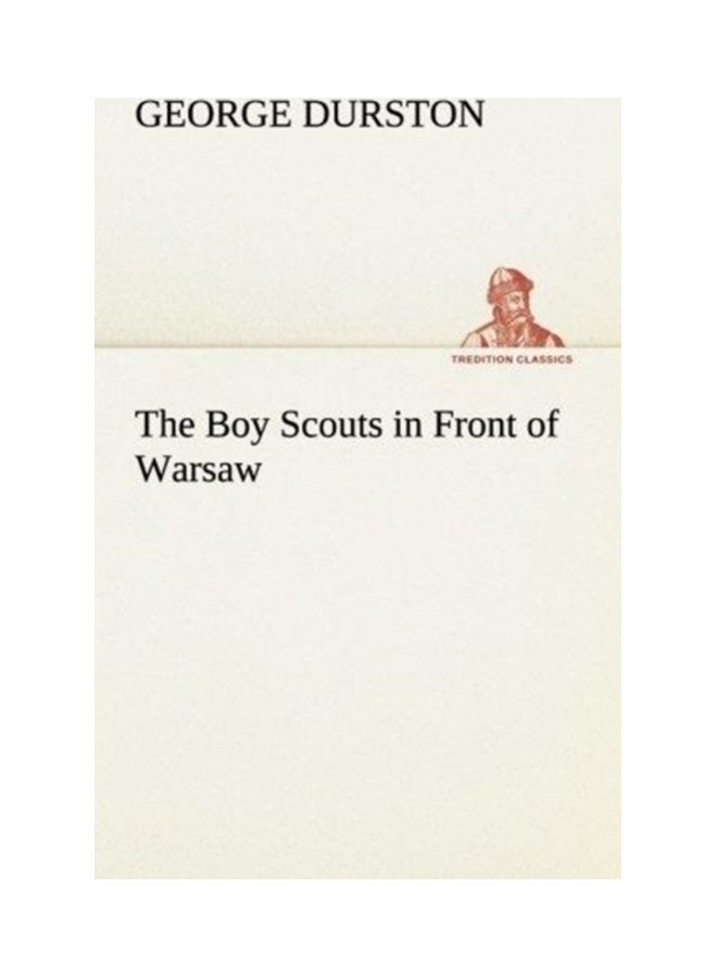 The Boy Scouts In Front Of Warsaw paperback english - 01-Jan-2013