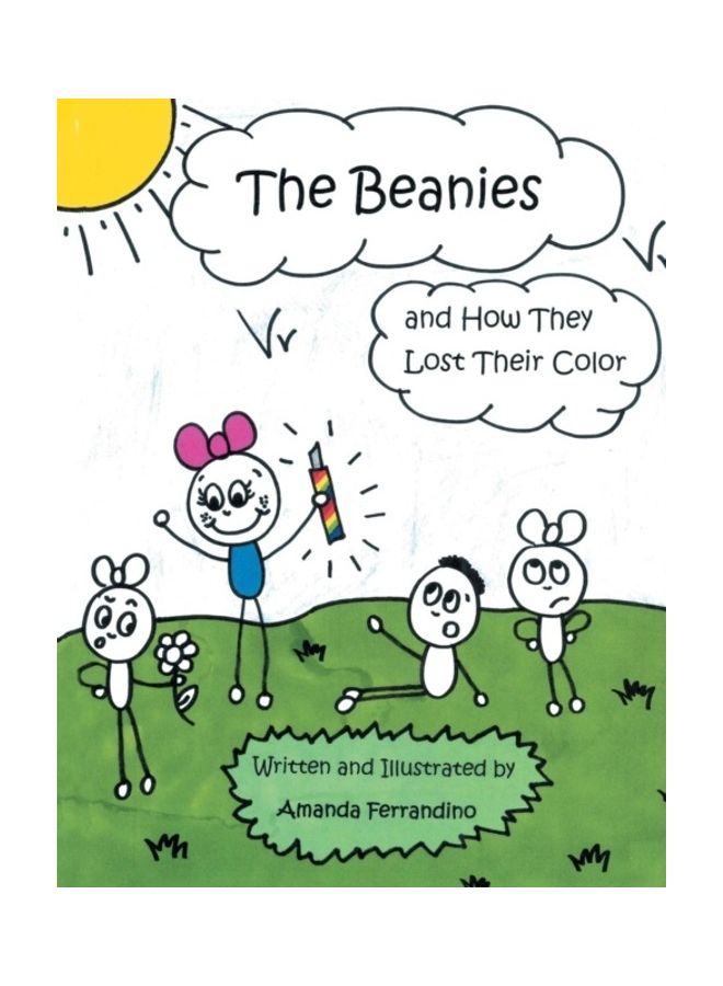 The Beanies And How They Lost Their Color paperback english - 01-Jan-2013 