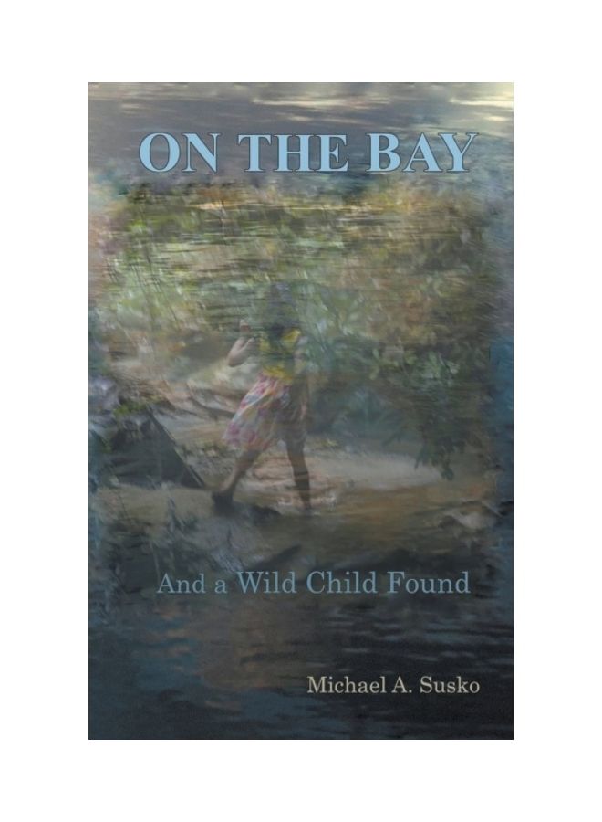 On the Bay and a Wild Child Found paperback english - 01-Jan-2019 