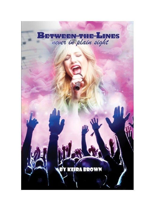Between the Lines: Never in Plain Sight Paperback English by Keira Brown - 01-Jan-2019 