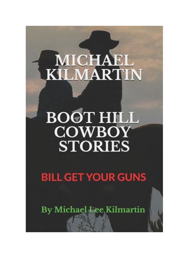 Boot Hill Stories: Bill Get Your Guns paperback english 